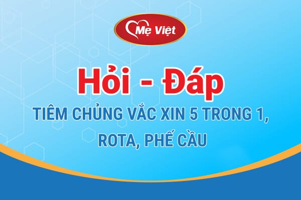 hoi dap vacxin 5 trong 1