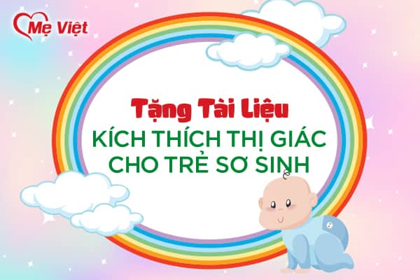 Tặng tài liệu kích thích thị giác cho trẻ sơ sinh_2