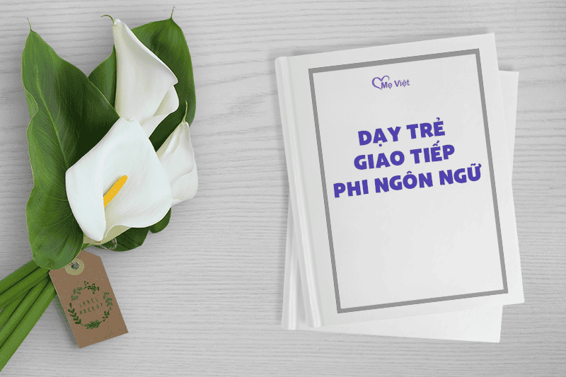 Dạy trẻ giao tiếp phi ngôn ngữ